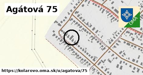 Agátová 75, Kolárovo