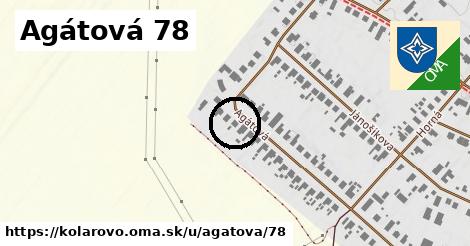 Agátová 78, Kolárovo