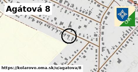 Agátová 8, Kolárovo