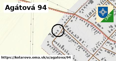 Agátová 94, Kolárovo