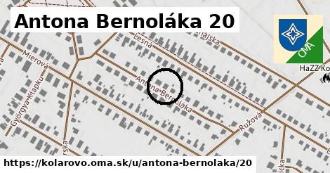 Antona Bernoláka 20, Kolárovo