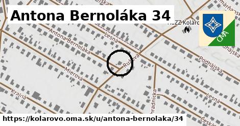 Antona Bernoláka 34, Kolárovo