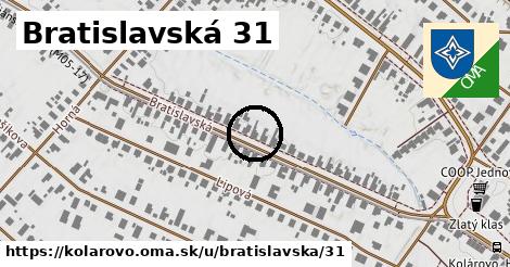 Bratislavská 31, Kolárovo