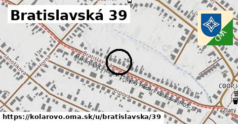 Bratislavská 39, Kolárovo