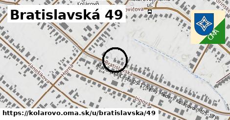 Bratislavská 49, Kolárovo