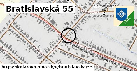 Bratislavská 55, Kolárovo