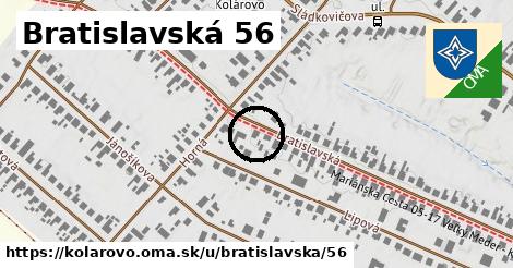 Bratislavská 56, Kolárovo