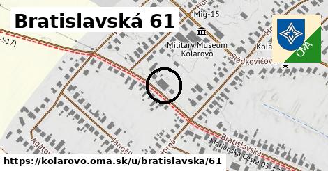 Bratislavská 61, Kolárovo