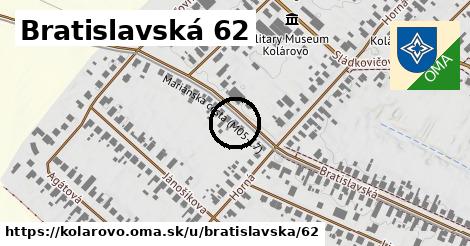 Bratislavská 62, Kolárovo