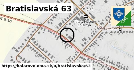 Bratislavská 63, Kolárovo