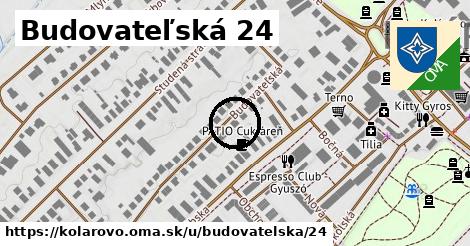 Budovateľská 24, Kolárovo