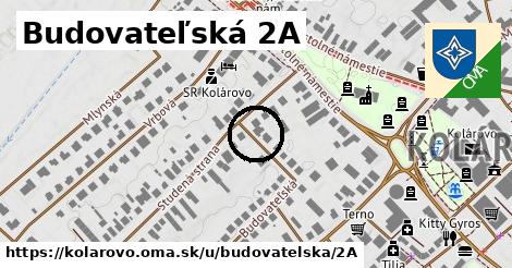 Budovateľská 2A, Kolárovo