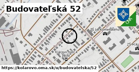 Budovateľská 52, Kolárovo