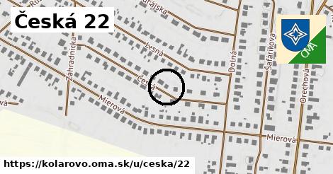 Česká 22, Kolárovo