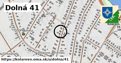 Dolná 41, Kolárovo