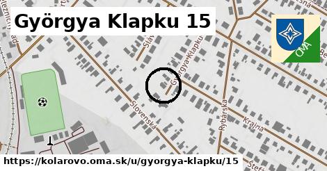 Györgya Klapku 15, Kolárovo