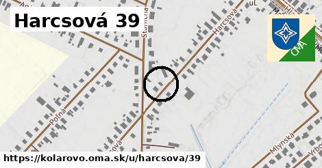Harcsová 39, Kolárovo