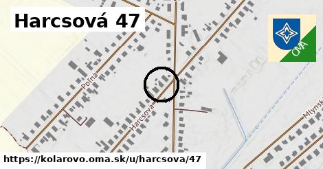 Harcsová 47, Kolárovo