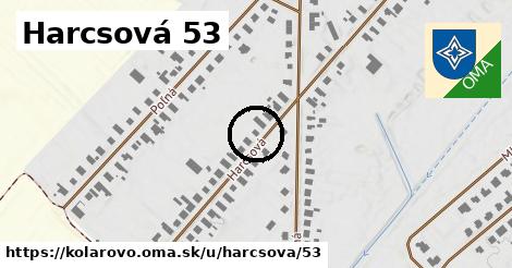 Harcsová 53, Kolárovo