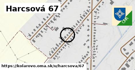 Harcsová 67, Kolárovo