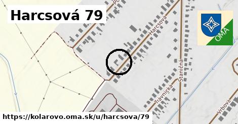 Harcsová 79, Kolárovo