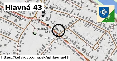 Hlavná 43, Kolárovo