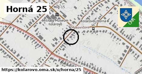 Horná 25, Kolárovo