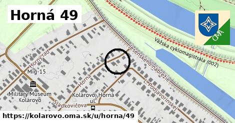 Horná 49, Kolárovo