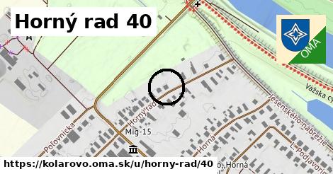 Horný rad 40, Kolárovo