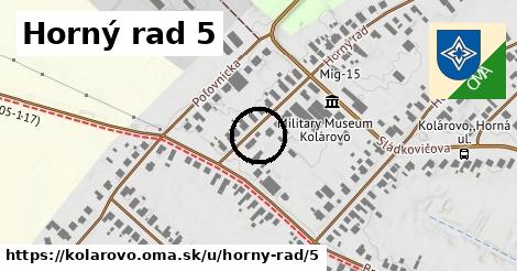 Horný rad 5, Kolárovo