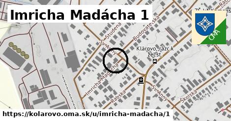 Imricha Madácha 1, Kolárovo