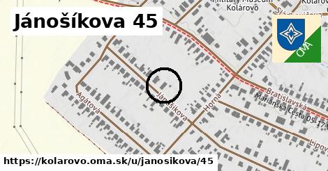 Jánošíkova 45, Kolárovo