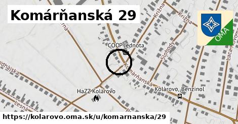 Komárňanská 29, Kolárovo