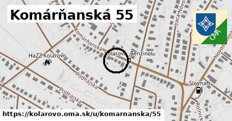 Komárňanská 55, Kolárovo