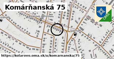 Komárňanská 75, Kolárovo