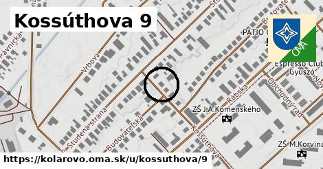 Kossúthova 9, Kolárovo