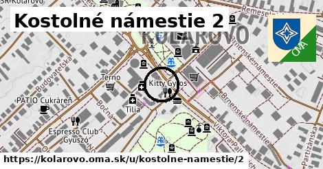 Kostolné námestie 2, Kolárovo