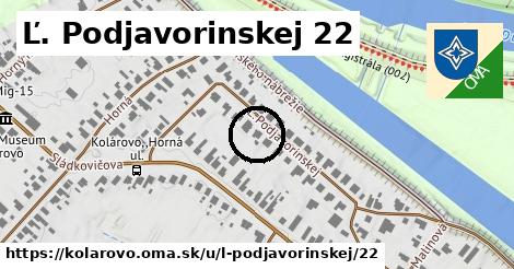 Ľ. Podjavorinskej 22, Kolárovo