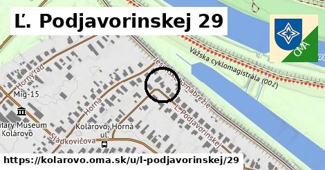 Ľ. Podjavorinskej 29, Kolárovo