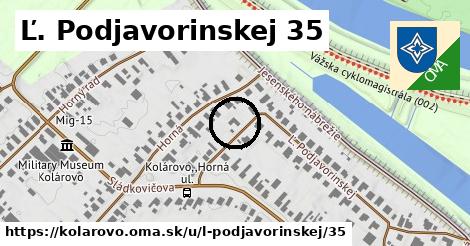 Ľ. Podjavorinskej 35, Kolárovo