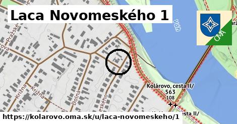 Laca Novomeského 1, Kolárovo