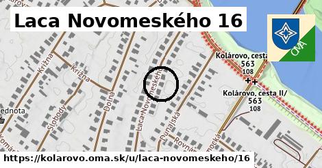 Laca Novomeského 16, Kolárovo