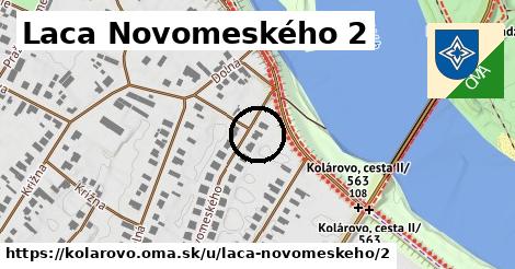 Laca Novomeského 2, Kolárovo