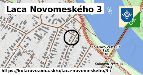 Laca Novomeského 3, Kolárovo