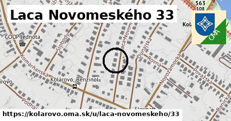 Laca Novomeského 33, Kolárovo