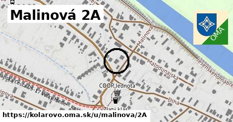 Malinová 2A, Kolárovo