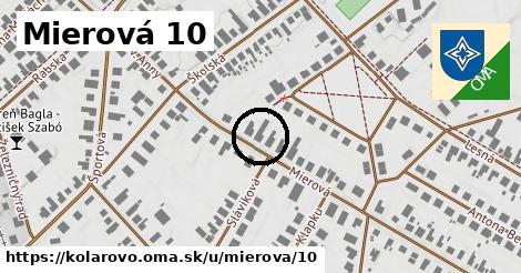 Mierová 10, Kolárovo