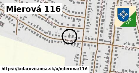 Mierová 116, Kolárovo