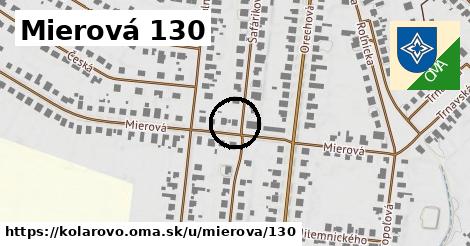 Mierová 130, Kolárovo