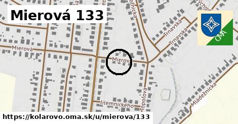 Mierová 133, Kolárovo